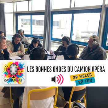 Les bonnes ondes du camion opéra : le plateau !