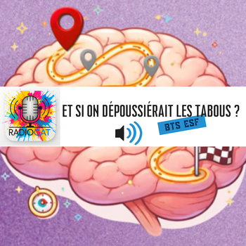 Et si on dépoussiérait les tabous ?